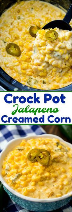 the crock pot jalapeno creamed corn is ready to be eaten