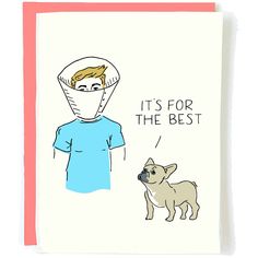 a card with a drawing of a dog and a man wearing a cone on his head