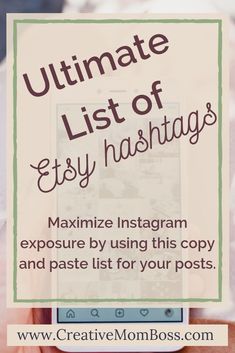 the ultimate list of etsy hashs for bloggers to use on instagram