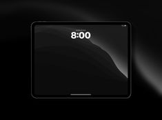 an image of a clock displayed on a tablet screen with the time at 8 00