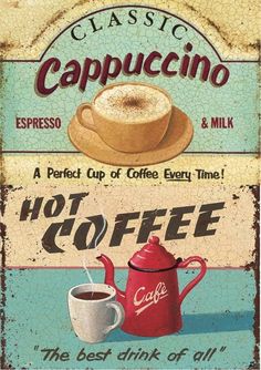 a sign advertising coffee and cappuccino