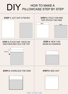 how to make a pillowcase with step by step instructions for making the pillow case