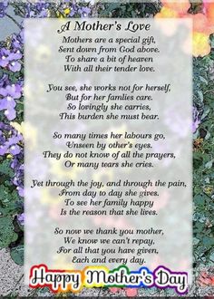 a mother's love poem with flowers in the background