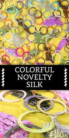 colorful novelity silk is featured in this image with the title overlaying it