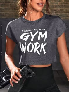 Slogan Graphic Crop Sports Tee Gym Top Dark Grey   Cap Sleeve Fabric Slogan  High Stretch  Women Activewear, size features are:Bust: ,Length: ,Sleeve Length: Gym Outfits Women Fitness Fashion, Gym Outfit Girl, Girls Gym Wear, Girls Workout Outfits, Workout Outfits Aesthetic, Gym Crop Top, Cute Gym Outfits, Gym Clothes Women, Sports Tee