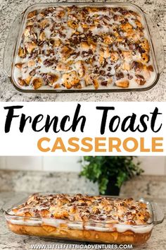 this french toast casserole is so good it's made in the oven