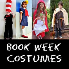 children's book week costumes are featured in this collage with the words, book week costumes