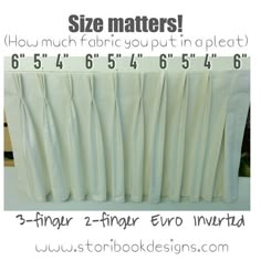 an image of curtains with measurements for size matters and how much fabric you put in a pleated curtain