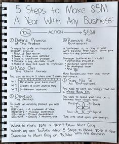 a notebook with writing on it that says 5 steps to make $ 5m a year with any business