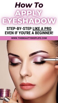 Applying Eyeshadow Step By Step, Eye Shadow Tips For Beginners, Step By Step Eyeshadow For Blue Eyes, Best Way To Apply Eyeshadow, Eye Makeup For A Purple Dress, Makeup For Black Dress Formal Eye Shadow, Different Ways To Apply Eyeshadow, How To Apply Pink Eyeshadow, Professional Eyeshadow Looks