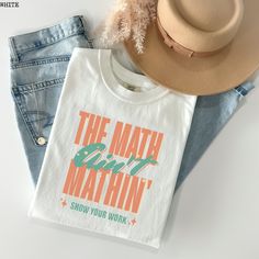 Welcome to Mediocre Millennials! Get ready to make a statement in the classroom with this adorable Math Teacher Shirt! Perfect for the coffee-loving math enthusiast, this cute back to school tee is a must-have for any math teacher. Show some love and appreciation with this Teacher Appreciation T-Shirt, designed for the true math lover in your life. Makes a thoughtful and fun gift for a new teacher who can't resist a good cup of coffee! Math Teacher Shirt, The Math Ain't Mathin, Cute Back to Scho Trendy Teacher Shirts, Middle School Teacher Shirts, Funny Teacher Tshirts, Teacher Graphic Tees, Funny Teacher Shirts, Teacher Shirts Designs, Math Teacher Team Shirts, Math Teacher Shirts Designs, Teacher Things Shirt Math