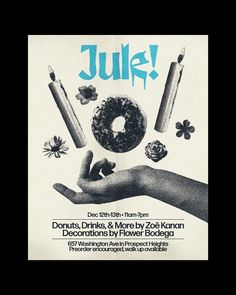 a poster advertising an event with donuts and flowers