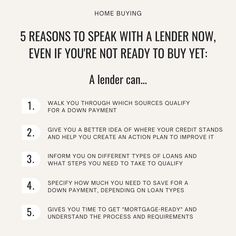 a white poster with the words 5 reasons to speak with a lender now, even if you're not ready to buy yet