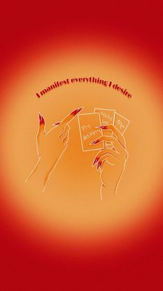 an orange background with two hands holding cards and the words, i must not even write anything