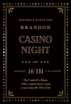 a black and gold casino night party card with the words, birthday party for brandon casino night