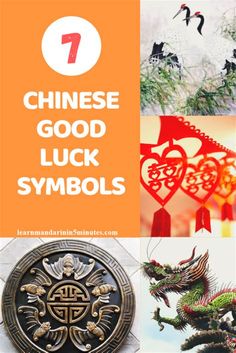 an orange and white collage with the words 7 chinese good luck symbols in different languages