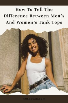 The tank top is a timeless piece of clothing that can be worn by both men and women. However, there are some key differences between men’s and women’s tank tops that can help you tell them apart. Here are 6 ways you can tell the difference between men’s and women’s tank tops: Men Wear, Women's Tank Tops, Many Men, How Can, Piece Of Clothing, Timeless Pieces, Tank Tops Women, 1960s, Tank Top