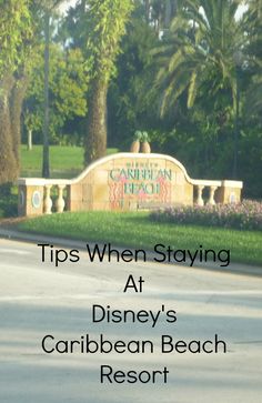 a sign that says tips when staying at disney's caribean beach resort