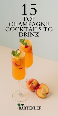 the top champagne cocktails to drink for new year's eve are peaches and nectarines