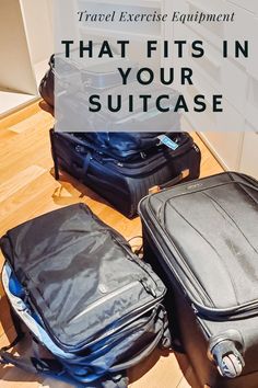 luggage sitting on the floor with text that reads travel exercise equipment that fits in your suitcase