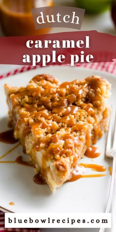 a close up of a plate of food with caramel apple pie in the background