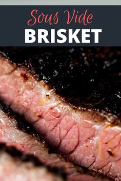 two steaks are cooking on the grill with text overlay that reads sous wide brisket