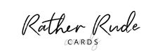 the logo for rather rude cards, which features handwritten letters and black ink on white paper