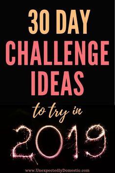 Check out this list of fun 30 day challenge ideas! These creative 30 day challenges will motivate you to improve your life. From fitness 30 day challenge ideas to ones for self care, health, clean eating, and even money. Live your best life by trying a 30 day challenge! #30daychallenge #challenge #challengeaccepted #liveyourbestlife #motivation #newyearsresolution #unexpectedlydomestic Clean Hacks, Simple Life Hacks, New Years Resolution, Workout Challenge, Health Benefits