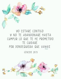 a quote written in spanish with flowers and leaves on the bottom right hand corner, above which is an image of a pink flower