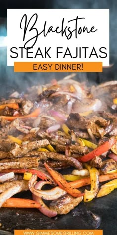 black stone steak fajitas are an easy dinner recipe that's ready in under 30 minutes