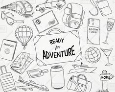 the words ready for adventure are drawn in black ink on a white background with various items