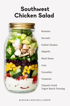 a mason jar filled with different types of food and the words southwest chicken salad in it