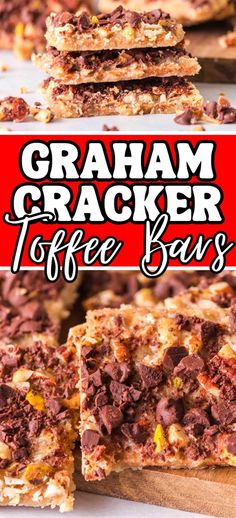 granola cracker toffe bars stacked on top of each other with the title overlay