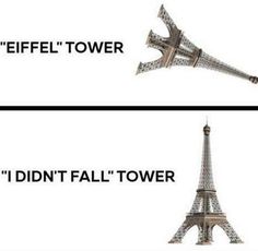 the eiffel tower and i didn't fall tower are shown in two separate images