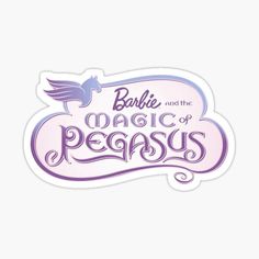 the logo for barbie and the magic of pegasuss