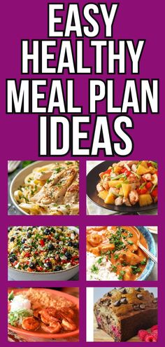 the cover of easy healthy meal plan ideas, with pictures of different foods and vegetables