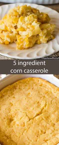 corn casserole on a white plate with text overlay that reads 5 ingredient corn casserole