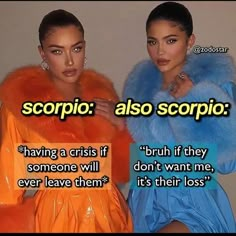 two women in orange and blue outfits with words above them that read scopio also scorpions