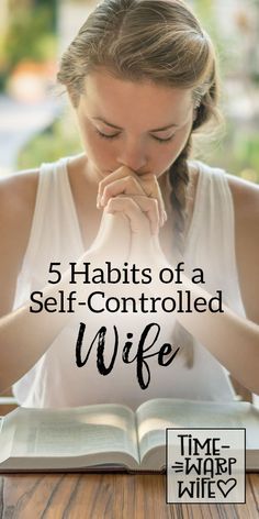 a woman sitting at a table reading a book with the title 5 habitts of a self - controlled wife