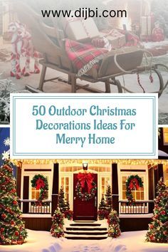 christmas decorations and trees in front of a house with the words 50 outdoor christmas decorations ideas for merry home