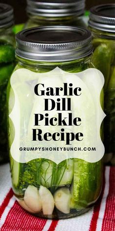 garlic dill pickle recipe in a mason jar