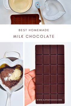 the ingredients to make homemade milk chocolate are shown in this collage with text overlay