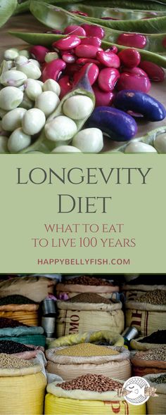 longevity diet what to eat to live 100 years by happylilyfish com