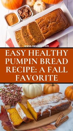 easy healthy pumpkin bread recipe for fall