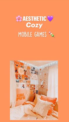 an orange poster with the words aesthetic cozy mobile games on it's front cover