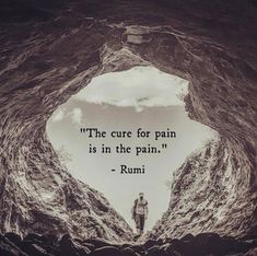 a man standing in the middle of a cave with a quote from rumi on it