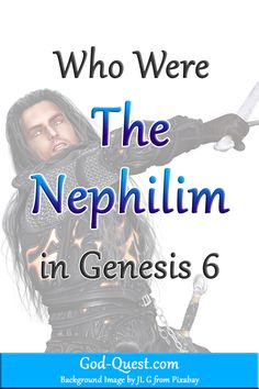 At the time when humanity was increasing on the earth, a mysterious group called the nephilim appeared. Discover who the nephilim were at God-Quest.com. Nephilim Giants Bible, Nephilim Angels, Nephilim Art, Giants In The Bible, Genesis Bible Study, Nephilim Giants, Revelation Bible Study, Revelation Bible, Before The Flood