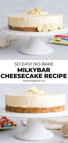 a cheesecake on a white cake plate with the words, so easy no - bake milky bar cheesecake recipe