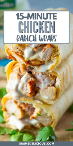 chicken ranch wraps stacked on top of each other