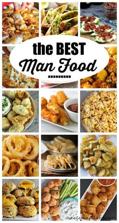 the best man food is in this collage with different pictures and text overlays